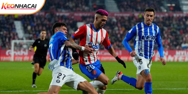 Alaves vs Girona luôn tạo ra những thế trận đôi công