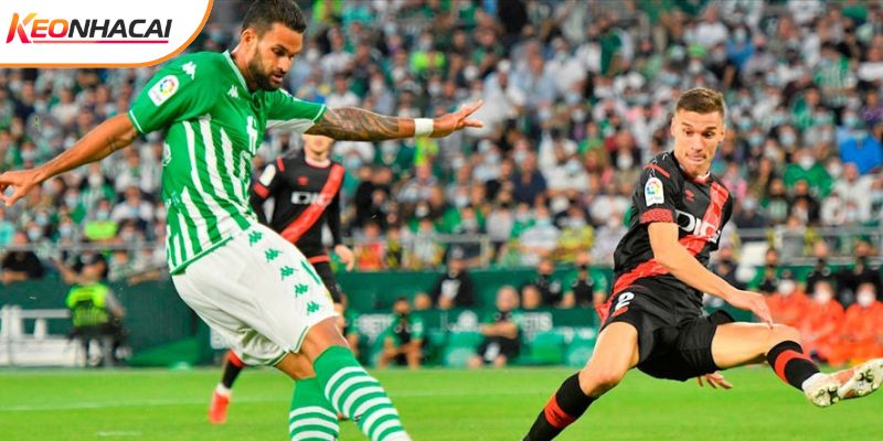 Real Betis vs Vallecano mang đến những kịch bản khó lường