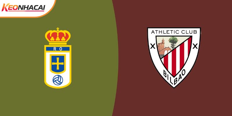 Soi Kèo Real Oviedo vs Athletic Bilbao, 20h 15/02 - La Liga