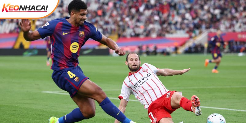 Cuộc đối đầu giữa Girona vs Barcelona luôn thu hút sự quan tâm của giới mộ điệu