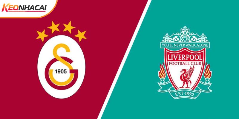 Soi Kèo Galatasaray Vs Liverpool, 00h45 11/3 - Cúp C1